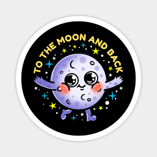 to the moon and back Magnet